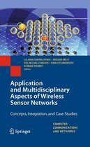 Computer Communications and Networks - Application and Multidisciplinary Aspects of Wireless Sensor Networks