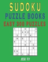 Sudoku Puzzle- Sudoku Puzzle Books Easy 300 Puzzles