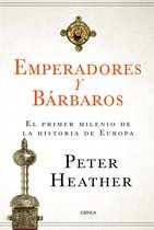 Serie Mayor - Emperadores y bárbaros