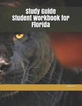 Study Guide Student Workbook for Florida
