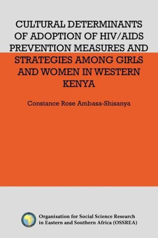 Cultural Determinants of Adoption of HIV/AIDS Prevention Measures and ...