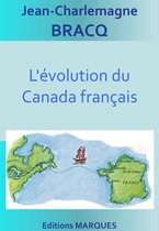 L'évolution du Canada français