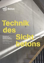 Schriftenreihe der Zement- und Betonindustrie - Technik des Sichtbetons