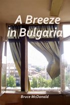 A Breeze in Bulgaria