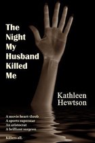 The Night My Husband Killed Me
