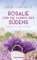 Rosalie 2 - Rosalie und die Farben des Südens