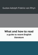 What and how to read a guide to recent English literature