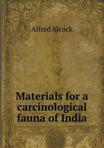 Materials for a carcinological fauna of India