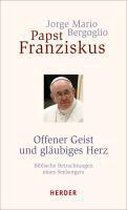 Offener Geist und gläubiges Herz