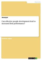 Can effective people development lead to increased firm performance?
