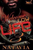 Welcome to the Low Life 3