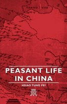 Peasant Life In China