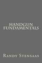 Handgun Fundamentals