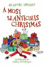 A Most Slanticulis Christmas