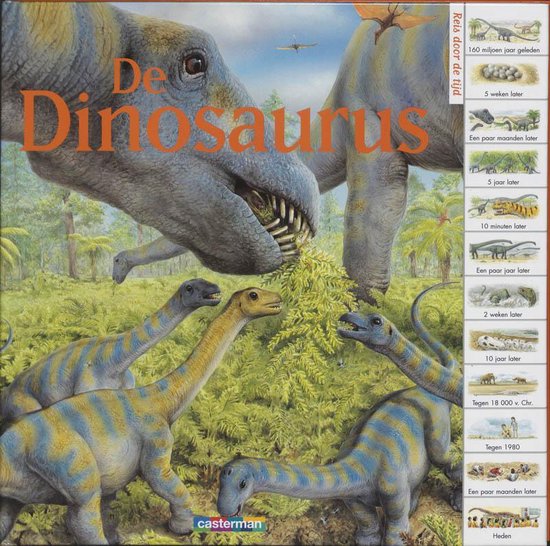 Cover van het boek 'Reis door de tijd / De dinosaurus' van Peter Dennis en Nicholas Harris