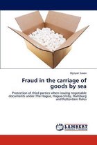 Fraud in the carriage of goods by sea