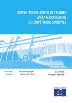 Convention du Conseil de l'Europe sur la manipulation de compétitions sportives
