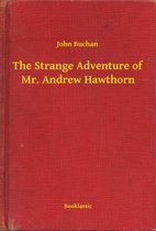 The Strange Adventure of Mr. Andrew Hawthorn