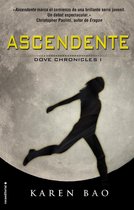 Dove Chronicles 1 - Ascendente (Dove Chronicles 1)