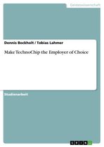 Make TechnoChip the Employer of Choice