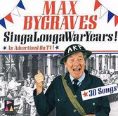 Max Bygraves: SingaLongaWarYears