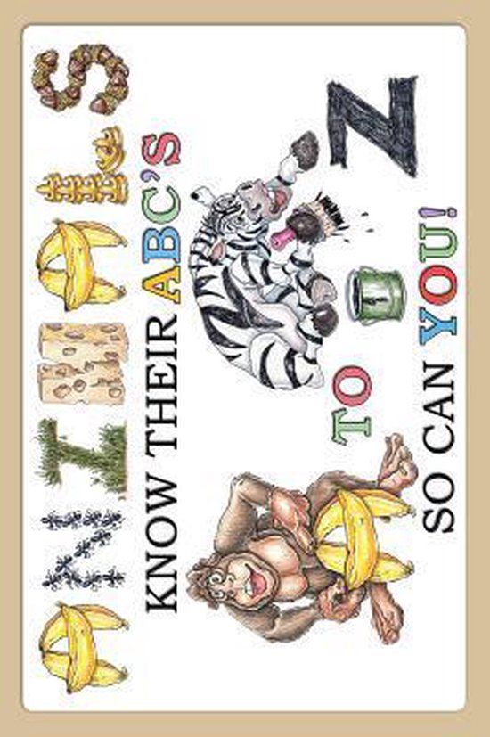 Animals Know Their ABC's A to Z So Can You! - cover