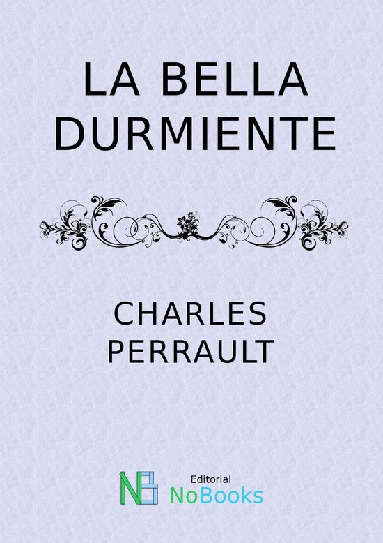 La Bella durmiente (ebook), Charles Perrault 1230001067231 Boeken