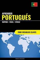 Aprender Portugues - Rapido / Facil / Eficaz