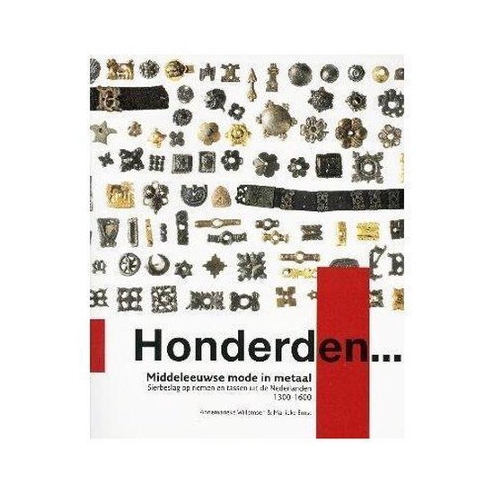 Honderden... - Middeleeuwse mode in metaal - cover