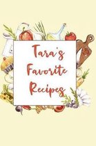 Tara's Favorite Recipes