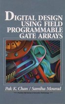 Digital System Design Using Field Programmable Gate Arrays