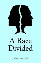 A Race Divided