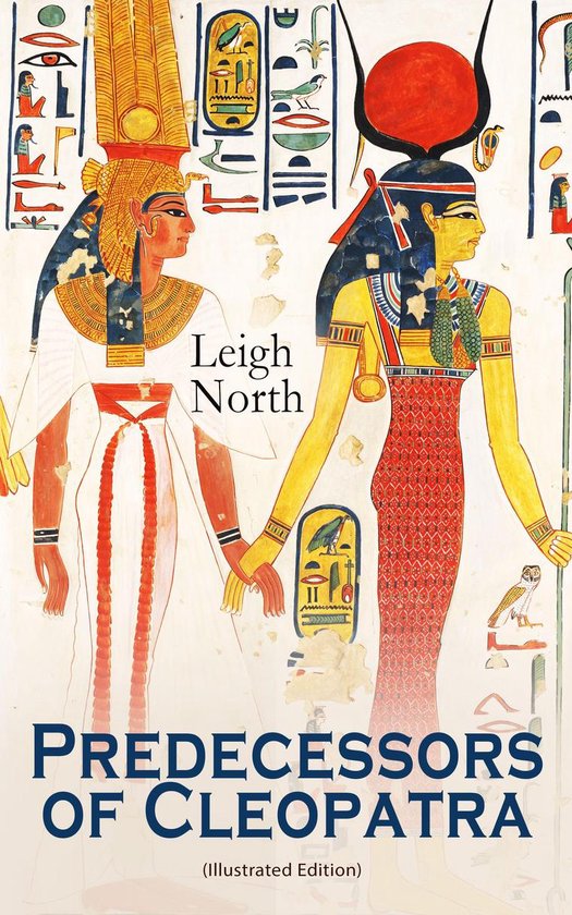 Predecessors of Cleopatra (Illustrated Edition) - cover