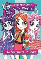 My Little Pony: Equestria Girls: Make Your Own Magic
