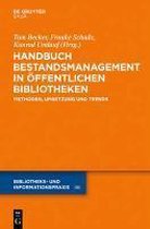 Handbuch Bestandsmanagement in Öffentlichen Bibliotheken
