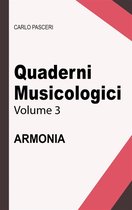 Quaderni musicologici 3 - Quaderni Musicologici - Armonia