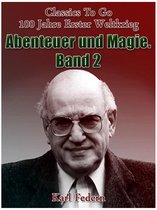 Classics To Go - Abenteuer und Magie. Band II