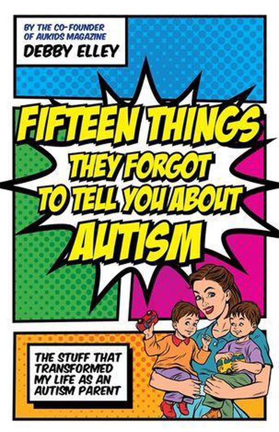 Fifteen Things They Forgot to Tell You About Autism - cover