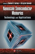 Devices, Circuits, and Systems - Nanoscale Semiconductor Memories