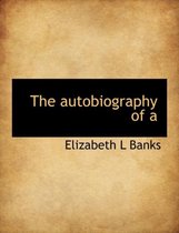 The Autobiography of a