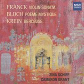 Franck: Violin Sonata; Bloch: Poème Mystique; Krein: Berceuse