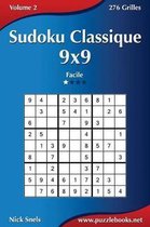 Sudoku Classique 9x9 - Facile - Volume 2 - 276 Grilles