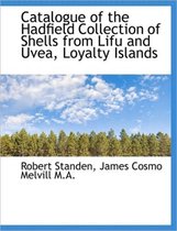 Catalogue of the Hadfield Collection of Shells from Lifu and Uvea, Loyalty Islands