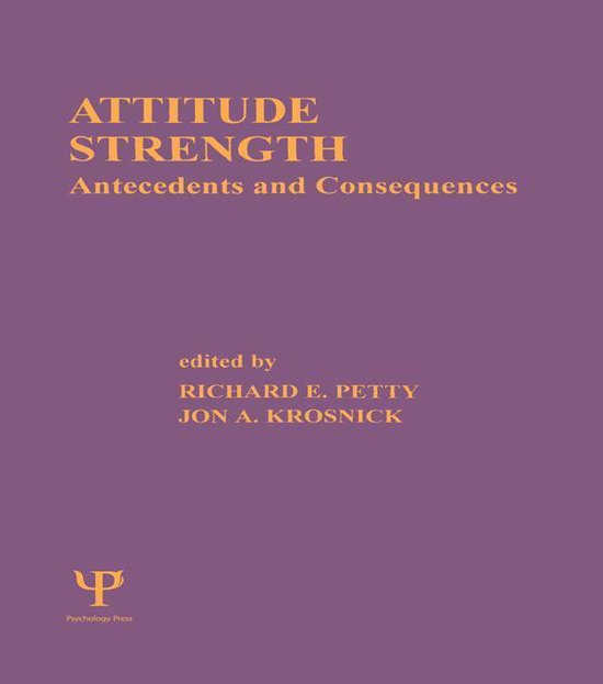 Paarse boekomslag met gele tekst: Attitude Strength: Antecedents and Consequences door Richard E. Petty en Jon A. Krosnick.