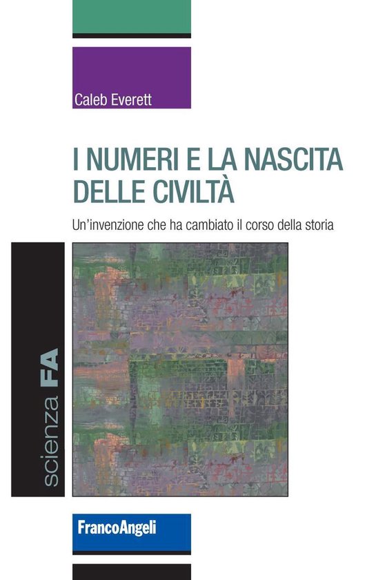 I numeri e la nascita delle civiltà - cover