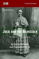 Jack and the Beanstalk: The 1889 Drury Lane Pantomime