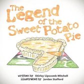 The Legend of the Sweet Potato Pie