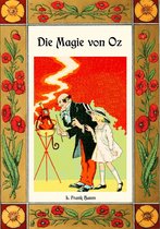 Die Oz-Bücher 13 - Die Magie von Oz - Die Oz-Bücher Band 13