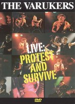 Protest & Survive: The Varukers Live