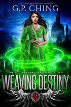 The Soulkeepers Series 2 - Weaving Destiny